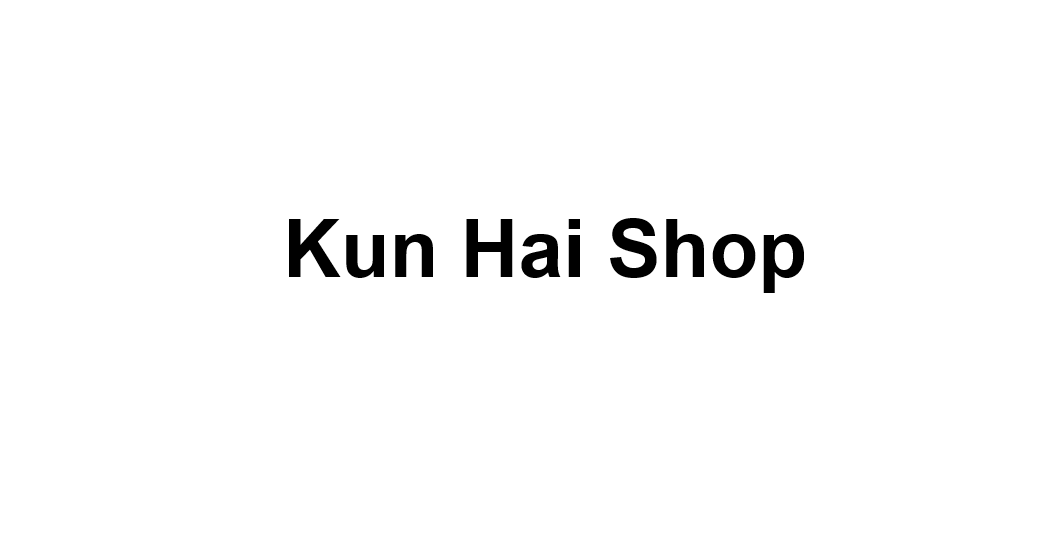 Kun Hai Shop